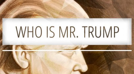 WHO IS MR. TRUMP?